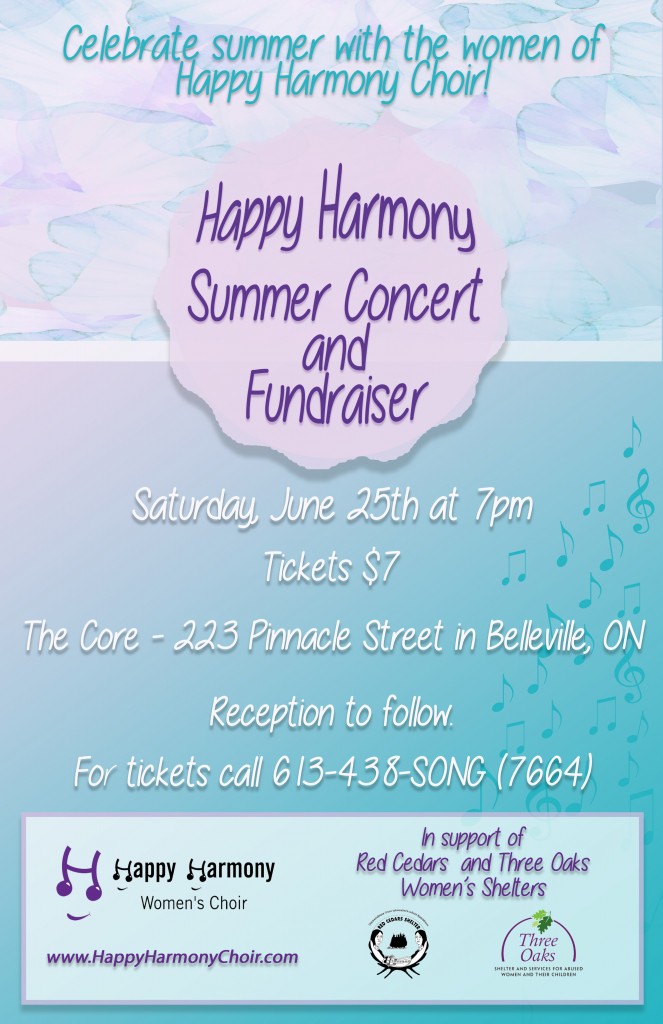 Join Happy Harmony in celebrating summer, and help us to raise funds for the Red Cedars and Three Oaks Women's Shelters!